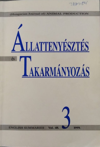 �llatteny�szt�s �s takarm�nyoz�s 1999. Vol. 48. No. 3.