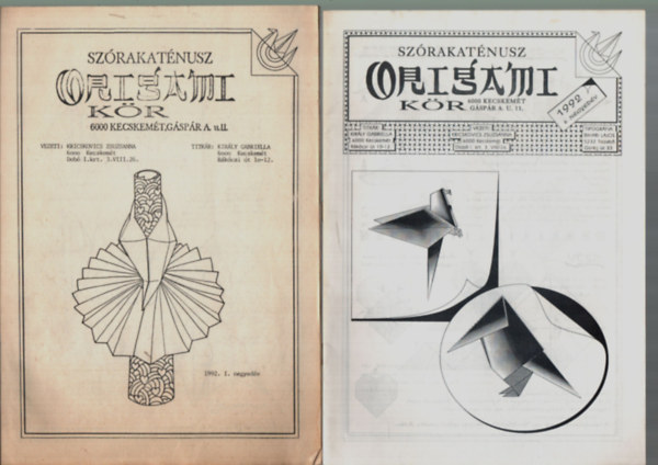 Kricskovics Zsuzsnna - Szrakatnusz Origami Kr 1992. 1-4. szmok.