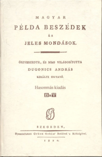 Magyar plda beszdek s jeles mondsok (Hasonms kiads)