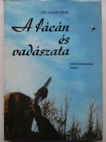 A f�c�n �s vad�szata