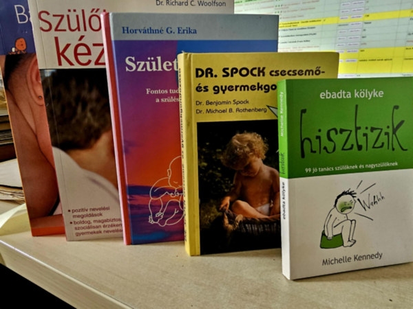 5db baba-mama knyv, KNYVMENT AJNLAT: Ebadta klyke hisztizik+ Dr. Spock csecsem- s gyermekgondozsa+ Szletsnk tja+ Szlk kziknyve+ Babnk des lma