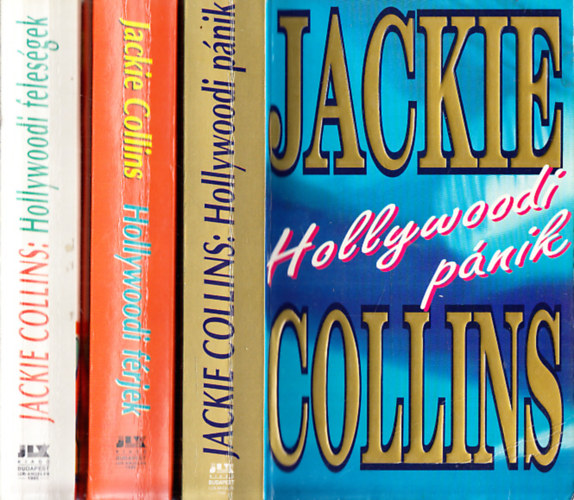 3 db Jackie Collins ktet: Hollywoodi pnik + Hollywoodi frjek + Hollywoodi felesgek