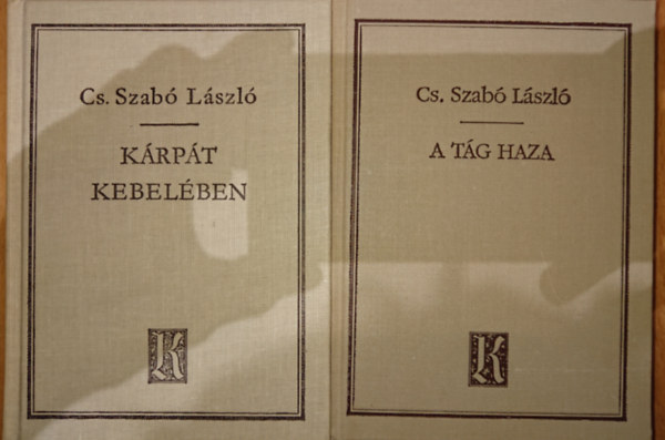 Cs. Szabó László - 2 könyv Cs. Szabó Lászlótól: Kárpát kebelében, A tág haza
