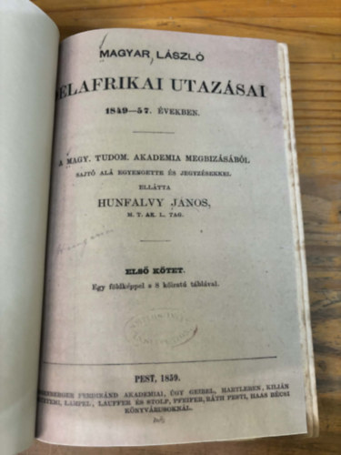 Magyar L�szl�  d�lafrikai utaz�sai 1849-57. �vekben