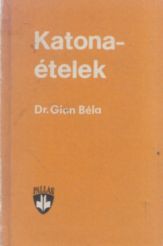 dr. Gion Bla - Katonatelek (miniknyv)