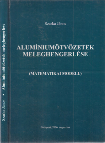 Alumniumtvzetek meleghengerlse (dediklt)