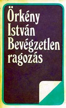 rkny Istvn - Bevgzetlen ragozs