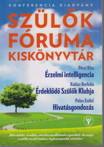 Szlk Fruma Kisknyvtr rzelmi Intelligencia rdekld Szlk Klubja Hivatsgondozs