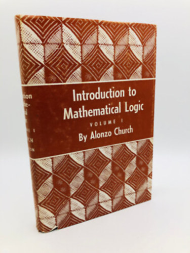 Introduction to Mathematical Logic - Volume 1.