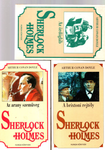3 db Sherlock Holmes knyv ( Az rdglb + Az arany szemveg + A brixtoni rejtly )