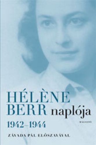 H�l�ne Berr napl�ja 1942-1944