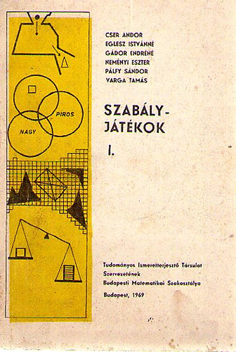 Szab�lyj�t�kok I.