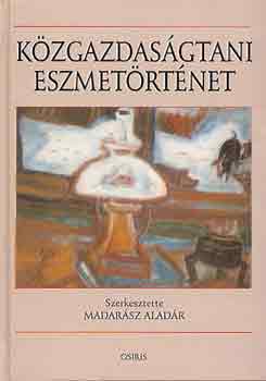 Madarsz Aladr - Kzgazdasgtani eszmetrtnet