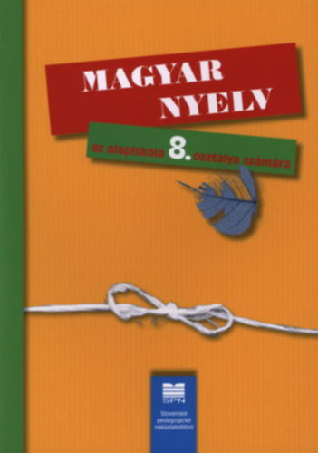 Magyar nyelv az alapiskola 8. osztálya számára