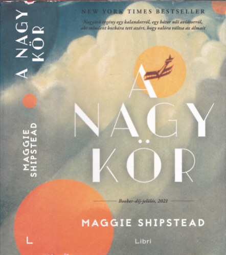 Maggie Shipstead - A nagy kr
