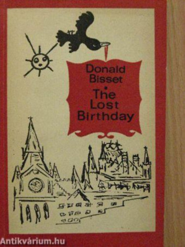 Donald Bisset - The lost birthday
