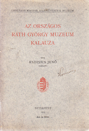 Az Orsz�gos R�th Gy�rgy M�zeum kalauza