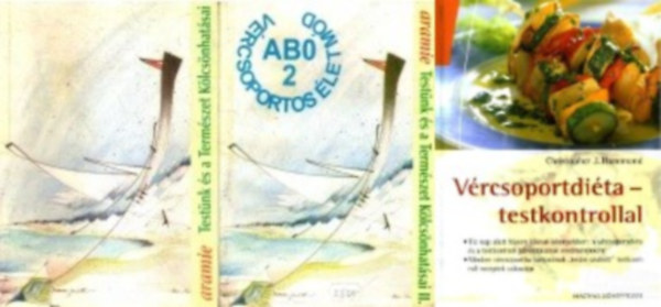2 db vrcsoportdits knyv (2 m 3 ktetben):Testnk s a Termszet Klcsnhatsai I-II. - AB0 vrcsoportos letmd + Vrcsoportdita-testkontrollal