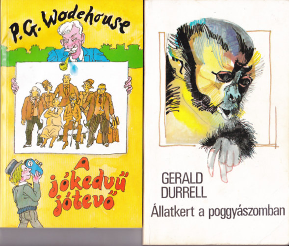 2 db humoros knyv: Durrell:llatkert a poggyszomban + Wodehouse:A jkedv jtev