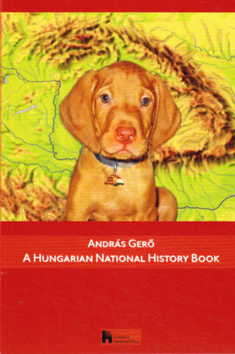Ger� Andr�s - A Hungarian National History Book