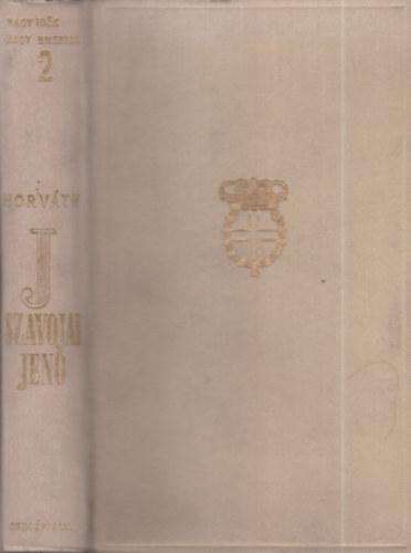 Horvth Jen - Szavjai Jen herceg (A dunai monarchia kialakulsa)