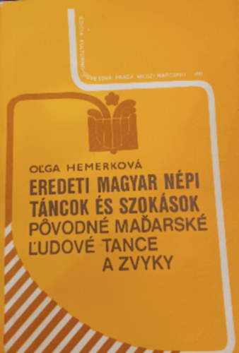 Eredeti magyar npi tncok s szoksok