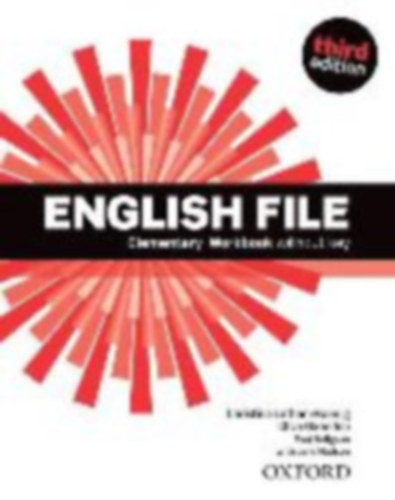 Christina Latham-Koenig - Clive Oxenden - English File (Third Edition) - Elementary Student's Book + Workbook without Key