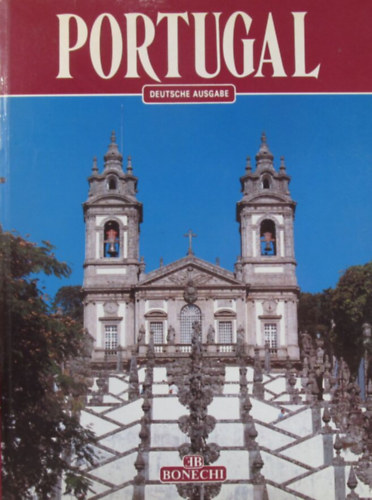 Portugal. 210 farbige Illustrationen