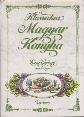Klasszikus magyar konyha