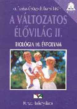 A vltozatos lvilg II. - BIOLGIA 10. VFOLYAM/TANKNYV