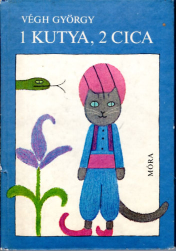 1 kutya, 2 cica