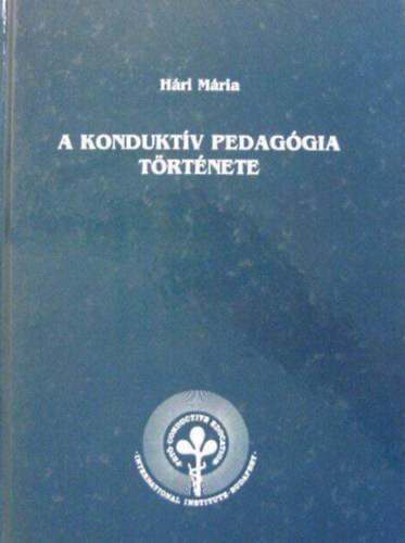 A konduktv pedaggia trtnete