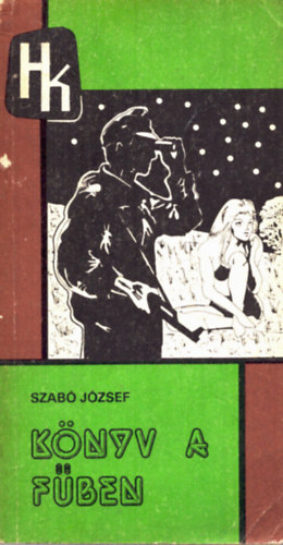 Szab Jzsef - Knyv a fben