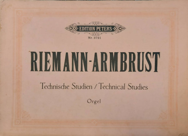Reimann-Armbrust - Technische Studien / Technical studies orgel