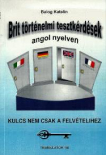 Brit t�rt�nelmi tesztk�rd�sek angol nyelven