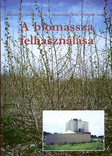 A biomassza felhasznlsa