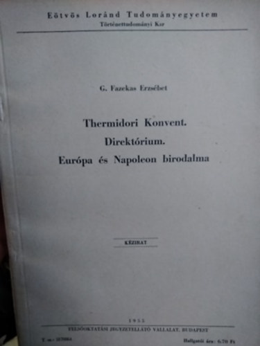 Thermidori Konvent - Direktrium - Eurpa s Napoleon birodalma