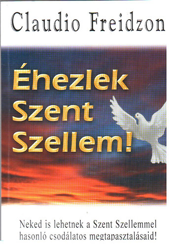 hezlek Szent Szellem!