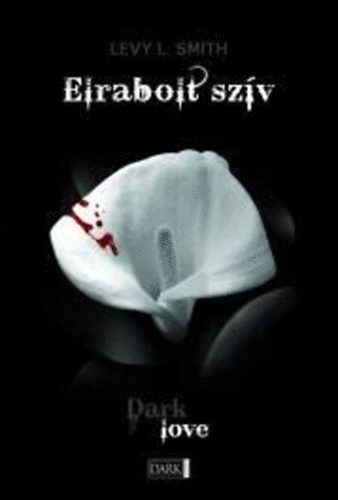 Elrabolt szv - Dark Love 3.