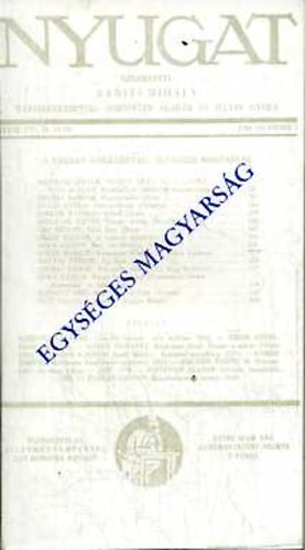 T�gl�s J�nos  (Szerk.) - Egys�ges magyars�g - a Nyugat ank�tja