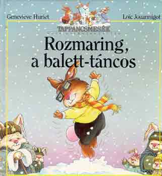 Rozmaring, a balett-tncos