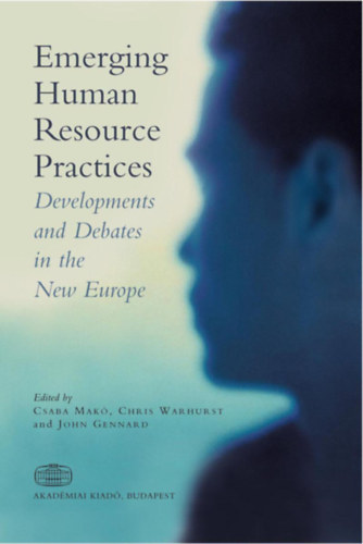 Mak� Csaba - Emerging Human Resource Practices
