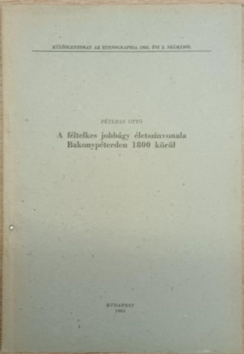 A fltelkes jobbgy letsznvonala Bakonypterden 1800 krl