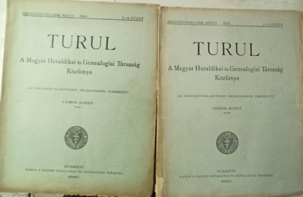 Turul: 1934 1-4 f�zet teljes (2 k�tetben) - A Magyar Heraldikai �s Genealogiai T�rsas�g K�zl�nye