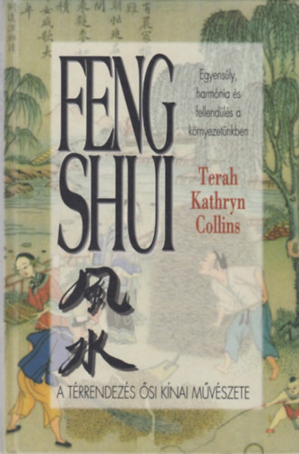 Feng shui - A trrendezs si knai mvszete
