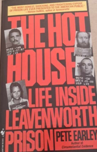 The hot house - Life inside Leavenworth Prison