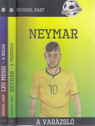 2 db. Futball-legendk (Neymar- A varzsl + Messi- A bolha)