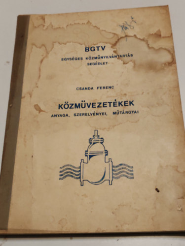 K�zm�vezet�kek Anyaga,szerelv�nyei,m�t�rgyai