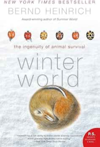 Winter World: The Ingenuity of Animal Survival