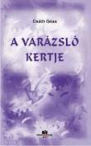 A var�zsl� kertje